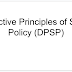 Directive Principles of State Policy – Facts relevant for UPSC Prelims