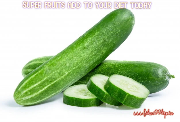 Super fruits add to your diet today