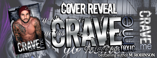 Crave Me by M. Robinson Cover Reveal