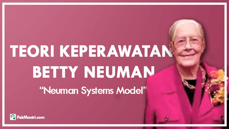 Teori Keperawatan Betty Neuman