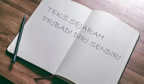 Contoh teks cerita sejarah pribadi kelas xii dan strukturnya