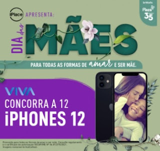 Dia das Mães 2021 Plaza Niterói Shopping iPhones