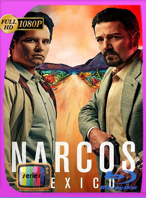 Narcos: México Temporada 1-2-3 HD [1080p] Latino [GoogleDrive] SXGO
