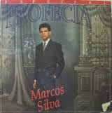 Marcos Silva - Profecia: