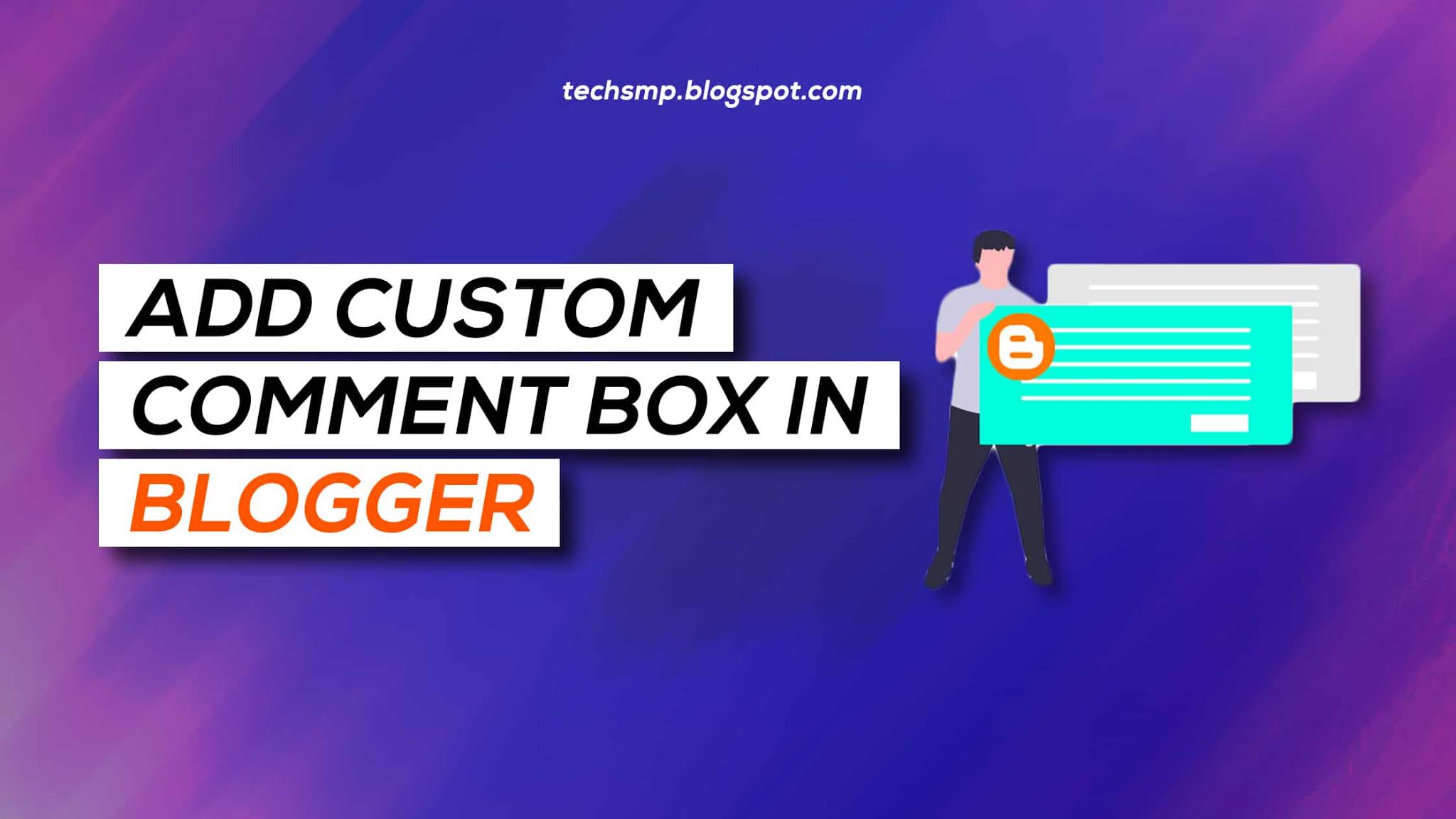 How to add Comment Box in Blogger