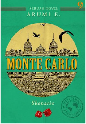 Monte Carlo: Skenario by Arumi E. Pdf Monte Carlo: Skenario by Arumi E. Pdf