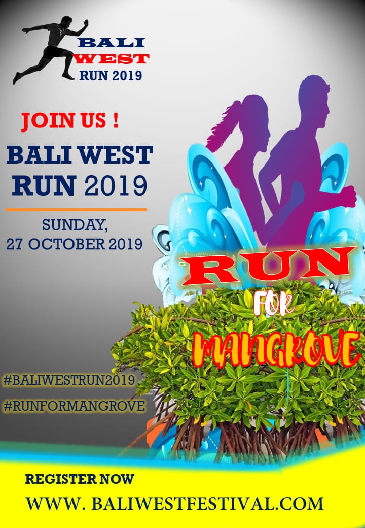 Bali West Run - Run for Mangrove • 2019 Bali West Run - Run for Mangrove • 2019