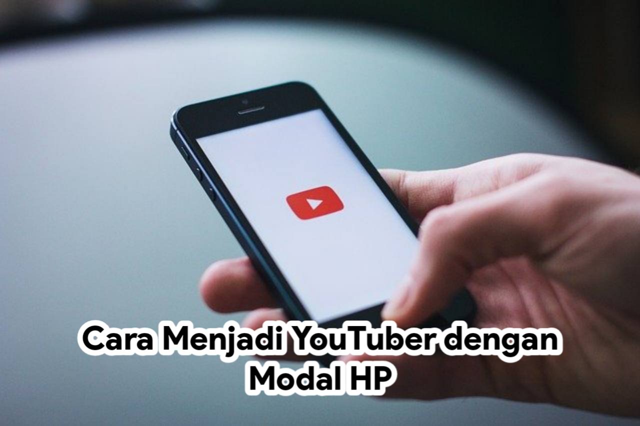 Cara menjadi YouTuber Pemula