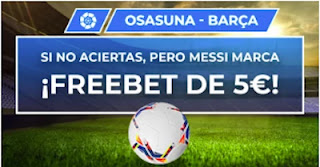 Paston promo Osasuna vs Barcelona 6 marzo 2021 Paston promo Osasuna vs Barcelona 6 marzo 2021
