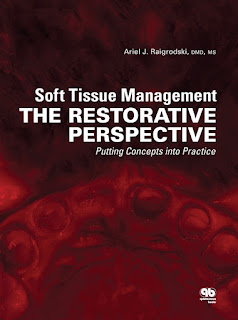 Soft Tissue Management The Restorative Perspective Putting Concepts into Practice