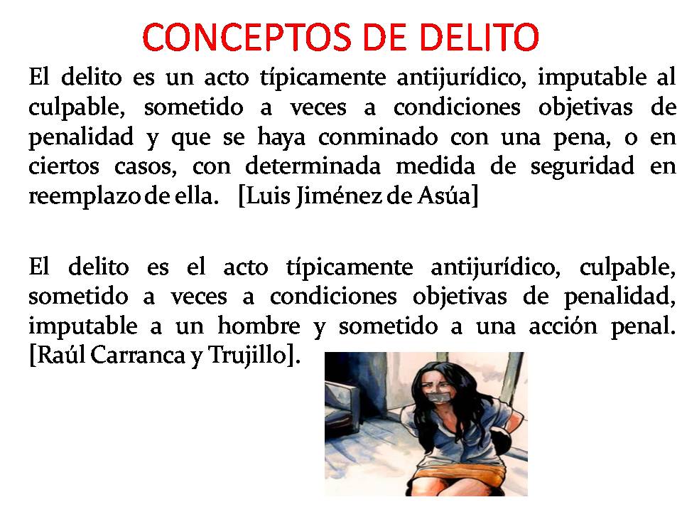 Teoriadeldelito Teoría del delito