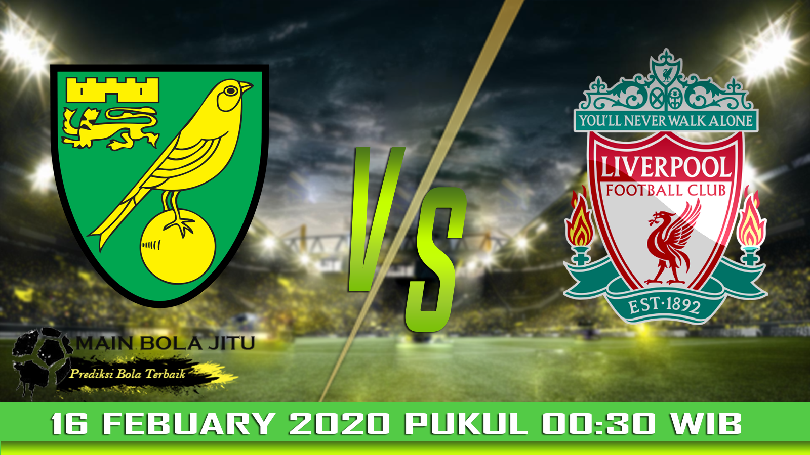 Prediksi Bola Norwich vs Liverpool tanggal 16-02-2020