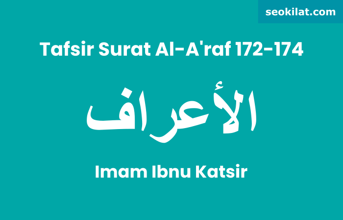 Tafsir Surat Al-A'raf ayat 172