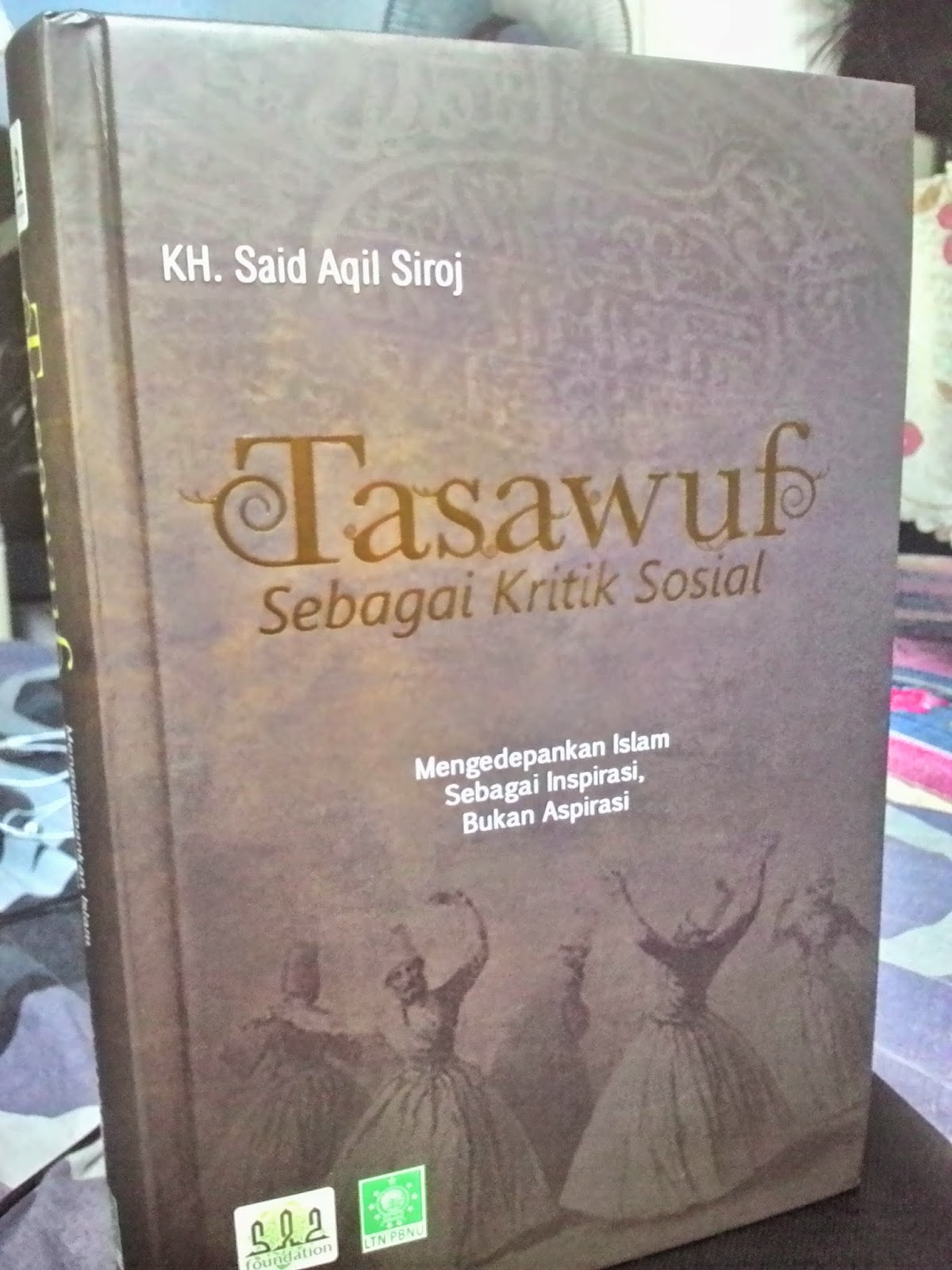 “Tasawuf Sebagai Kritik Sosial”