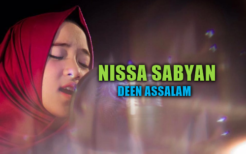 Nissa Sabyan, Lagu Religi, Lagu Sholawat, Download Lagu Nissa Sabyan - Deen Assalam Mp3 (4,37MB),2018