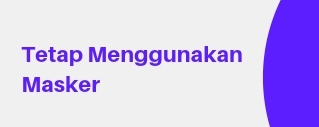 Mengunakan Dua Masker