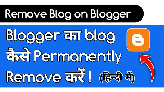 blogger ka blog kaise remove kare - how to remove blog of blogger - khalid guru