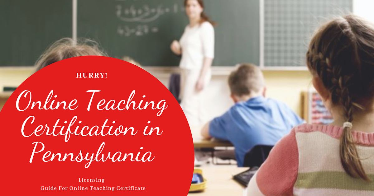 Want To a Teacher Online? Online Teaching Certification in