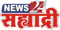 न्यूज 24 सह्याद्री : News24Sahyadri.com