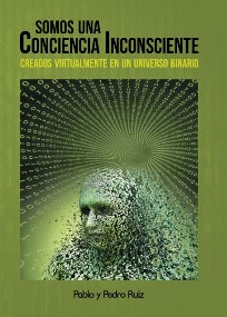 Somos una Conciencia Inconsciente