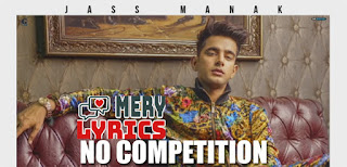 No Competition Lyrics By Jass Manak and Divine No Competition Lyrics By Jass Manak and Divine
