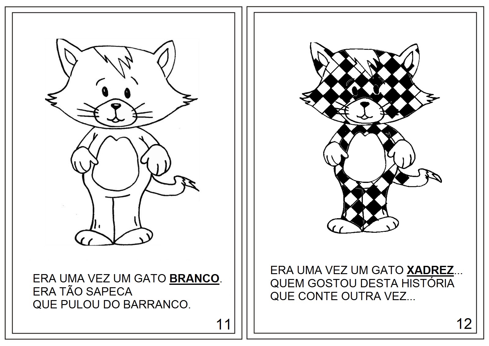 ERA UMA VEZ UM GATO XADREZ… – 2º ANO – Conexão Educa São Sebastião