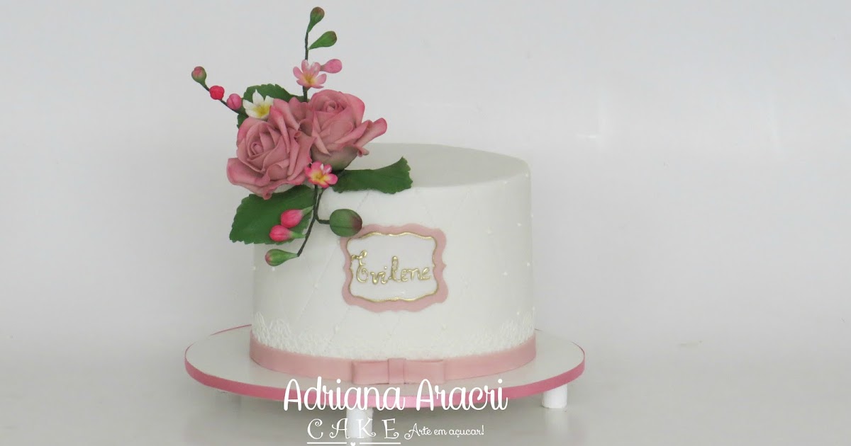 Bolos Decorados: Bolo Decorado Feminino com flores em tons de rosa