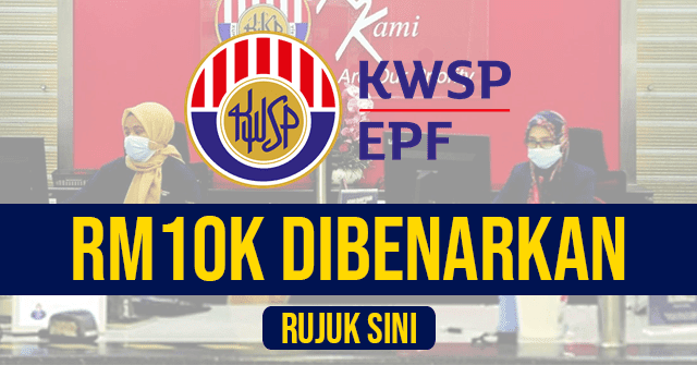 10k pengeluaran kwsp Pembayaran Pengeluaran