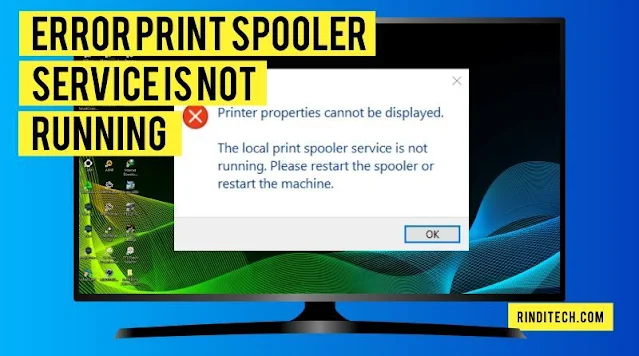 Solusi Error print spooler service is not running di PC
