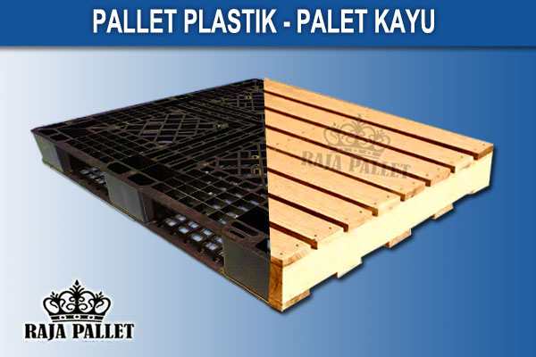 Pilih Pallet Plastik Atau Palet Kayu : Review Jujur di Lapangan
