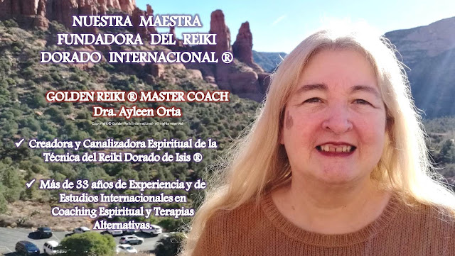 Golden Reiki of Isis - Dr. Ayleen Orta Reiki
