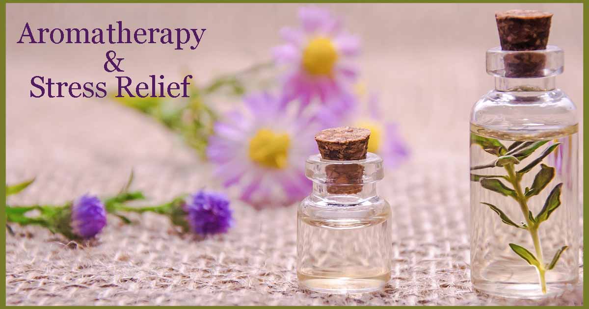 Reviewing How Aromatherapy Can Help Relieve Stress