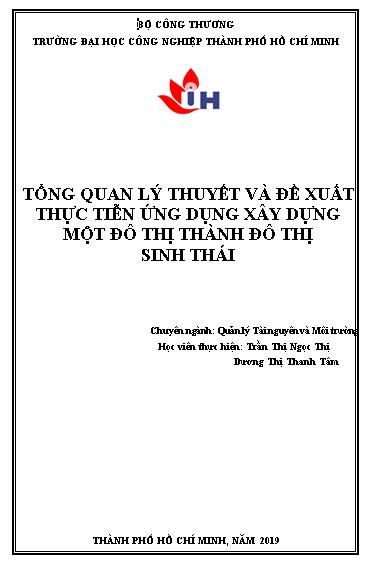 TỔNG QUAN LÝ THUYẾT VÀ ĐỀ XUẤT THỰC TIỄN ỨNG DỤNG XÂY DỰNG MỘT ĐÔ THỊ THÀNH ĐÔ THỊ  SINH THÁI