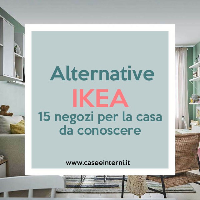 15 negozi di arredamento per la casa che sono ottime alternative IKEA