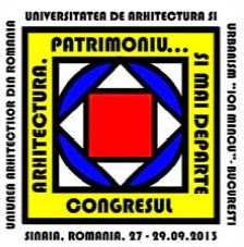 Congresul Național ”De la arhitectură la patrimoniu construit... și mai departe”, Sinaia