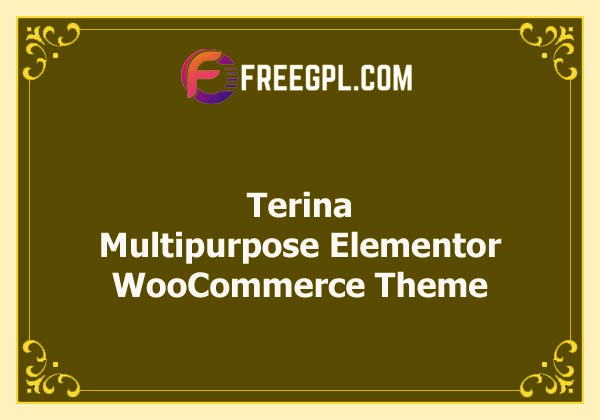 Terina - Multipurpose Elementor WooCommerce Theme Nulled Download Free