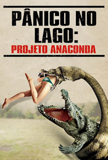 Pânico No Lago: Projeto Anaconda - WEBRip Dual Áudio
