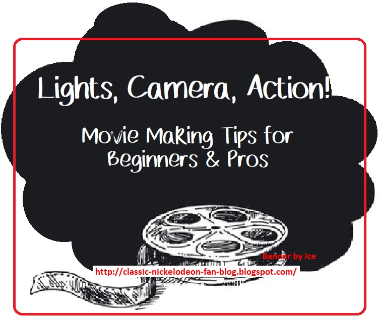 The Classic Nickelodeon Fan Blog Lights, Camera, Action! Movie