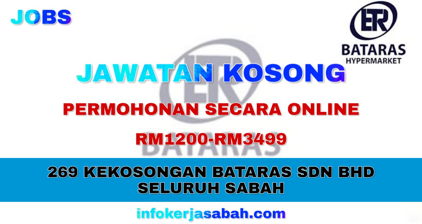 269 Kekosongan Bataras Sdn Bhd Seluruh Sabah