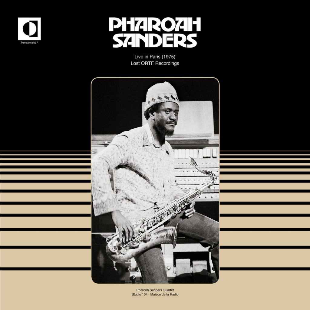 JAZZ Recordings PHAROAH SANDERS Live in Paris 1975, Lost ORTF Recordings