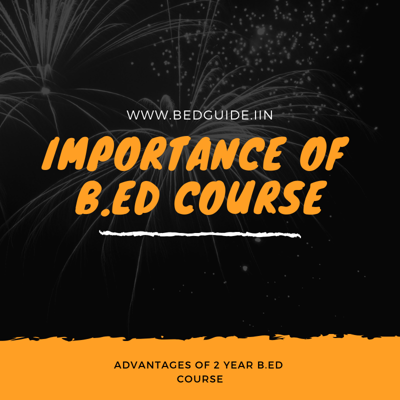 11 Benefits of Doing B.ed training course (Jobs,Salary,Career,Scope