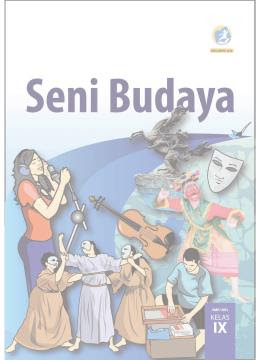 Ringkasan Buku Seni Budaya Kurtilas Kelas 9 Smp Mts Ringkasan Buku Seni Budaya Kurtilas Kelas 9 Smp Mts
