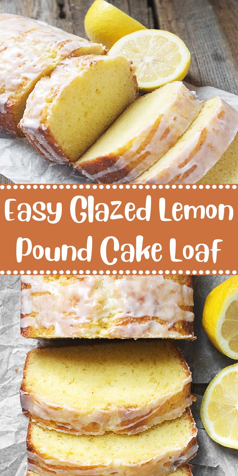 Easy Glazed Lemon Pound Cake Loaf 9 JUST DELICIOUS