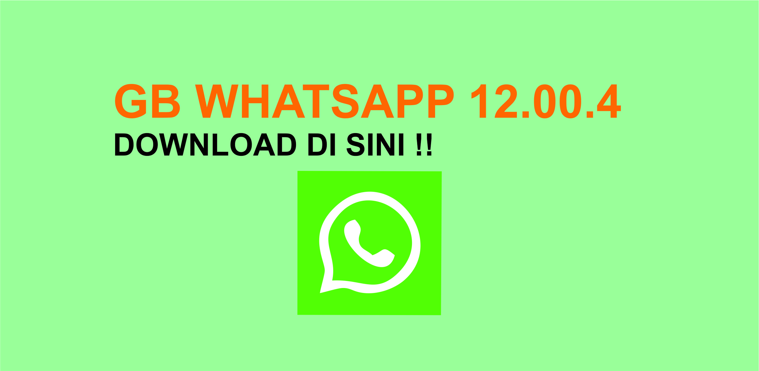 Download GB Whatsapp terbaru versi 12.00.4 Apk ANDROIDKOM