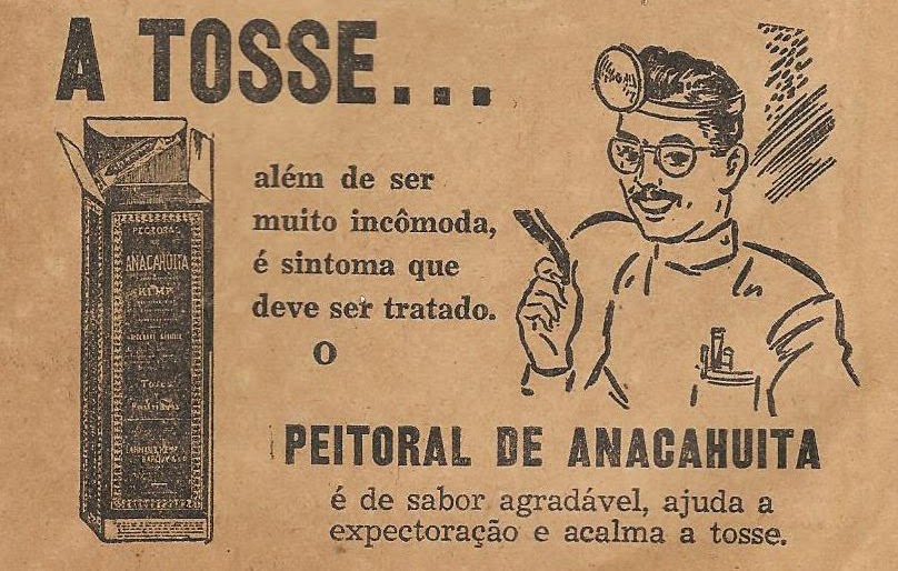Propaganda do Peitoral de Anacahuita em 1948 para combate da tosse.