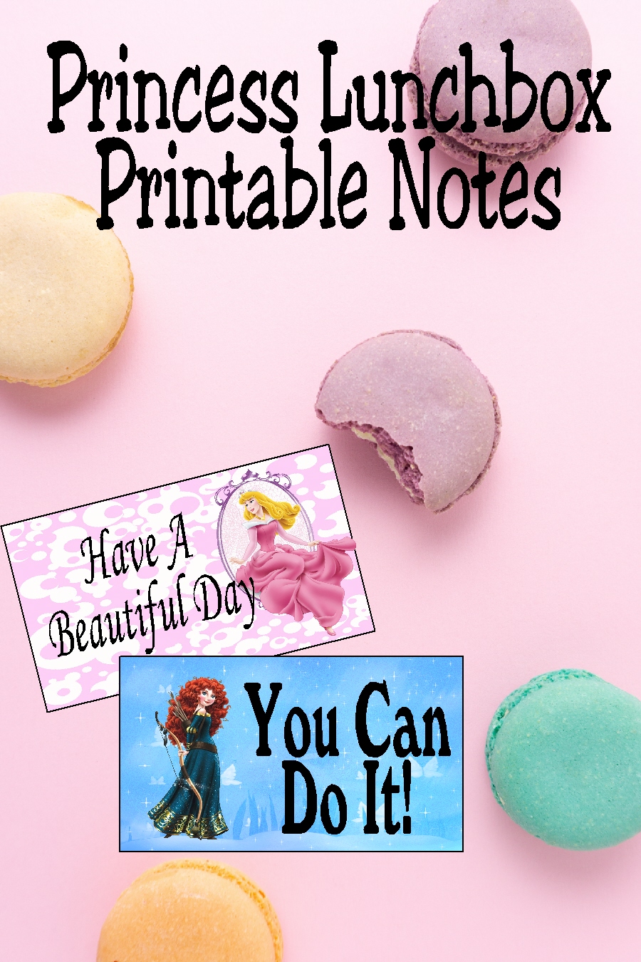 Printable Princess Lunch Box Notes - This Mama Loves