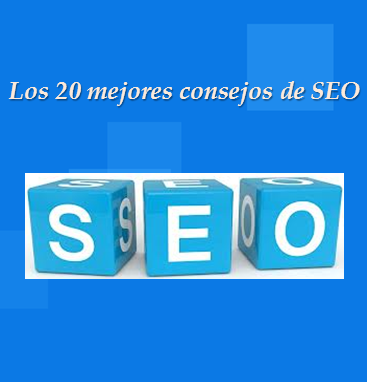 Los 20 mejores consejos de SEO