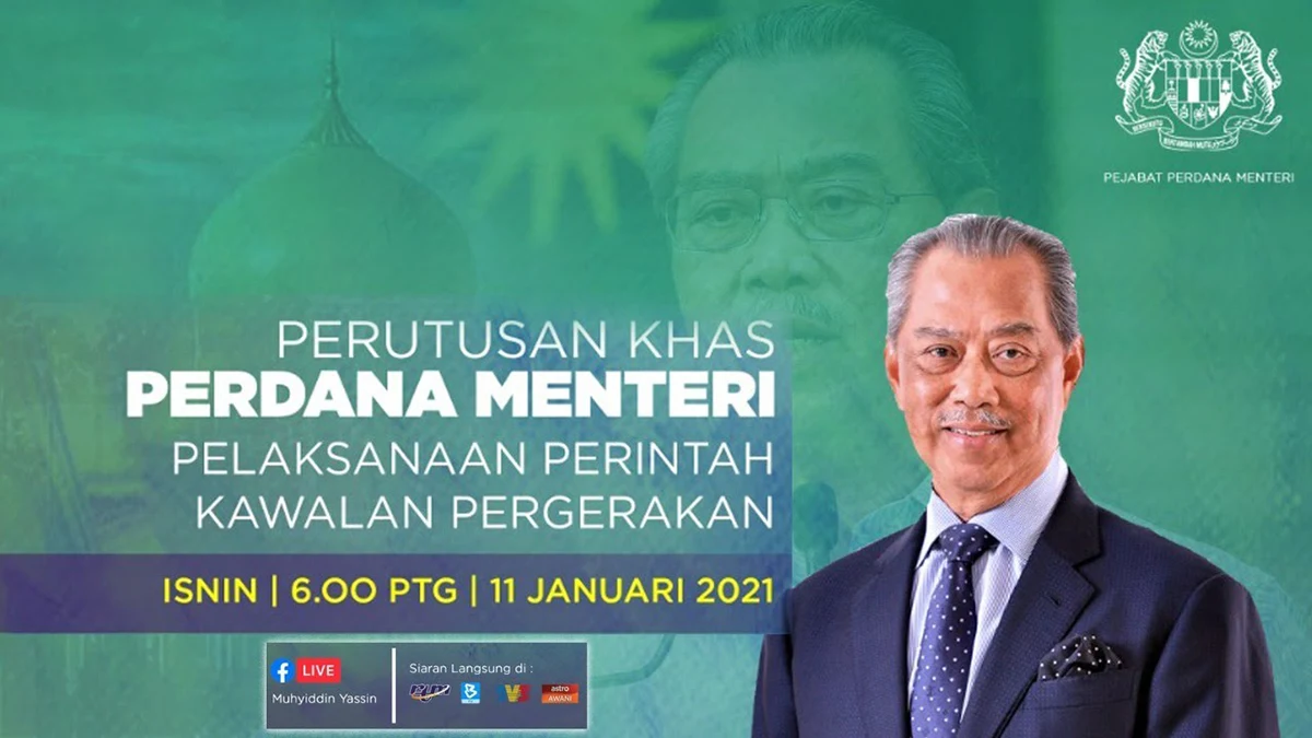Perutusan Khas Perdana Menteri Tan Sri Muhyiddin Yassin 11 Januari 2021