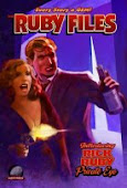 THE RUBY FILES Featuring RICK RUBY: PULP P.I.