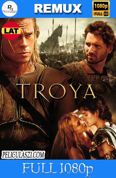 Troya (2004) Full HD DIRECTOR CUT REMUX 1080p Dual-Latino